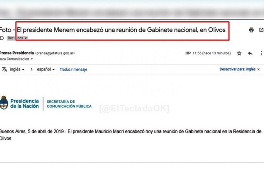 ¿Él lo hizo?: Desde Presidencia mandaron un mail hablando del "presidente Menem"