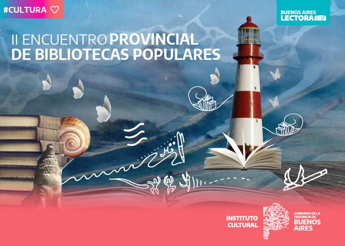 Llega el II Encuentro Provincial de Bibliotecas Populares: todos los detalles